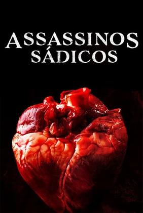 Assassinos Sádicos